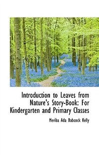 Couverture_Introduction to Leaves from Nature's Story-Book