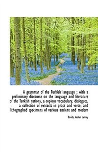 Front cover_A grammar of the Turkish language