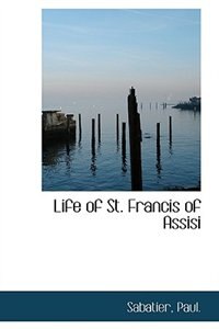 Couverture_Life of St. Francis of Assisi