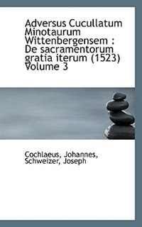 Front cover_Adversus Cucullatum Minotaurum Wittenbergensem