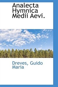 Analecta Hymnica Medii Aevi.