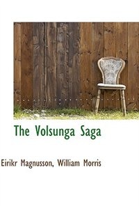 The Volsunga Saga