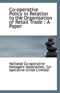 Front cover_Co-operative Policy in Relation to the Organisation of Retail Trade