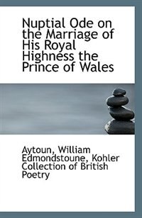Front cover_Nuptial Ode on the Marriage of His Royal Highness the Prince of Wales
