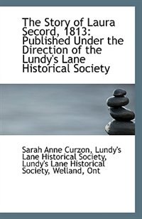 Front cover_The Story of Laura Secord, 1813