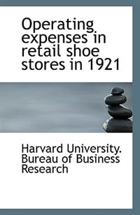Front cover_Operating expenses in retail shoe stores in 1921