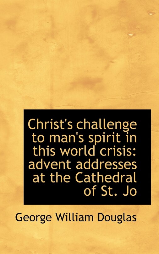 Front cover_Christ's challenge to man's spirit in this world crisis