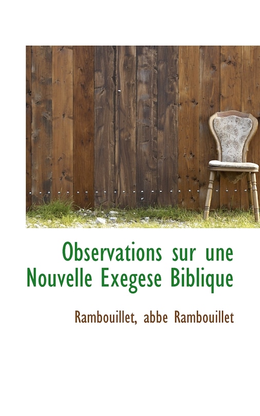 Couverture_Observations Sur Une Nouvelle Exegese Biblique