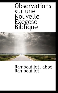 Couverture_Observations sur une Nouvelle Exégese Biblique