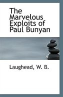 Couverture_The Marvelous Exploits of Paul Bunyan