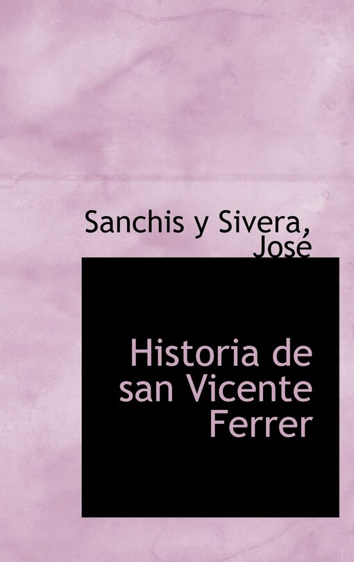 Front cover_Historia de san Vicente Ferrer