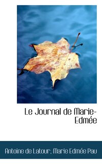 Front cover_Le Journal de Marie-Edmée