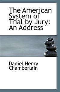 Couverture_The American System of Trial by Jury