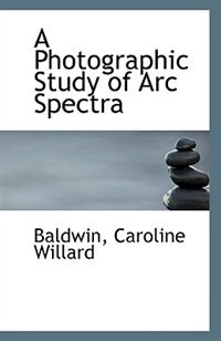 A Photographic Study of Arc Spectra