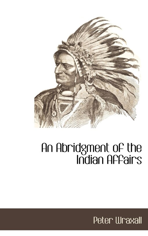 Couverture_An Abridgment of the Indian Affairs
