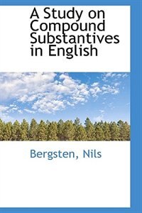 Front cover_A Study on Compound Substantives in English