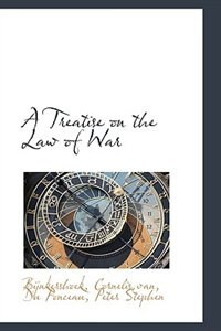 Couverture_A Treatise on the Law of War