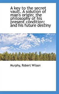 Front cover_A Key to the Secret Vault