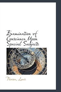 Front cover_Examination of Conscience Upon Special Subjects