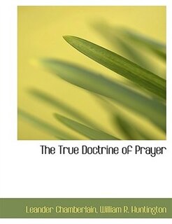 Front cover_The True Doctrine of Prayer