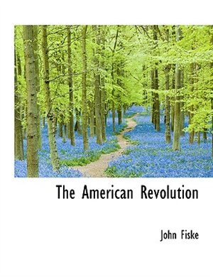 The American Revolution