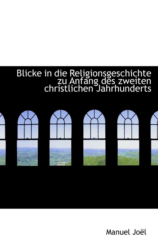 Couverture_Blicke in die Religionsgeschichte zu Anfang des zweiten christlichen Jahrhunderts