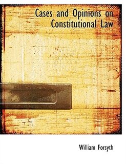 Front cover_Cases and Opinions on Constitutional Law