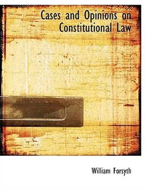 Front cover_Cases and Opinions on Constitutional Law