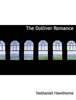 The Dolliver Romance