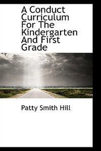 Couverture_A Conduct Curriculum For The Kindergarten And First Grade