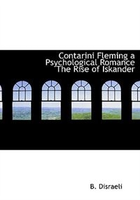 Couverture_Contarini Fleming a Psychological Romance The Rise of Iskander