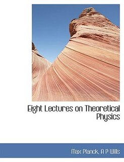 Couverture_Eight Lectures on Theoretical Physics