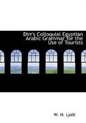 Front cover_Dirr's Colloquial Egyptian Arabic Grammar for the Use of Tourists