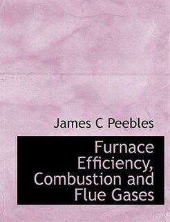 Front cover_Furnace Efficiency, Combustion And Flue Gases