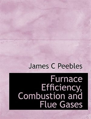 Front cover_Furnace Efficiency, Combustion And Flue Gases