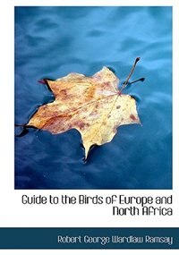 Couverture_Guide To The Birds Of Europe And North Africa
