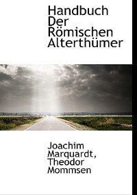 Front cover_Handbuch Der R&ouml;mischen Alterth&uuml;mer