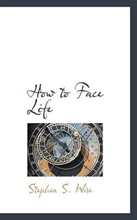 Front cover_How To Face Life
