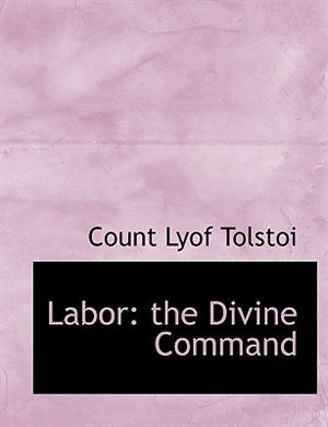 Labor: The Divine Command