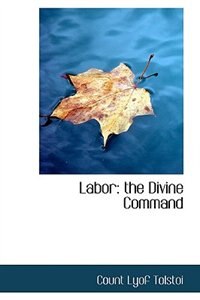 Labor: The Divine Command