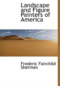 Couverture_Landscape And Figure Painters Of America