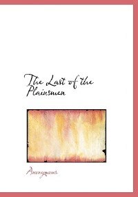 The Last Of The Plainsmen