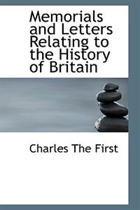 Front cover_Memorials and Letters Relating to the History of Britain