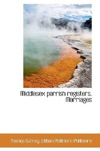 Front cover_Middlesex Parrish Registers. Marriages