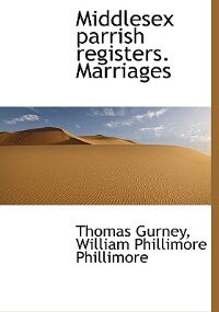 Front cover_Middlesex Parrish Registers. Marriages