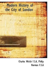 Couverture_Modern History Of The City Of London