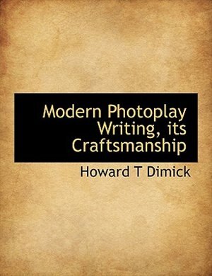 Couverture_Modern Photoplay Writing, Its Craftsmanship
