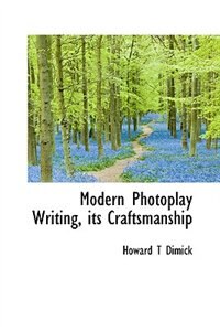 Couverture_Modern Photoplay Writing, Its Craftsmanship