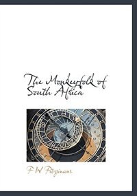 Front cover_The Monkeyfolk Of South Africa