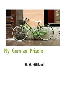 Front cover_My German Prisons